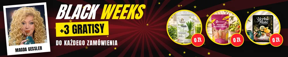Black Weeks — +3 gratisy do każdego zamówienia: młody zielony jęczmień, pestki słonecznika, e-book z przepisami gwiazd